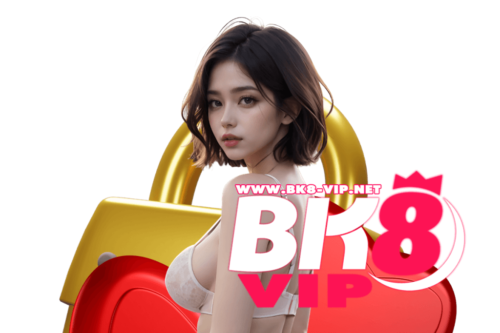 bk8 vip สมัคร